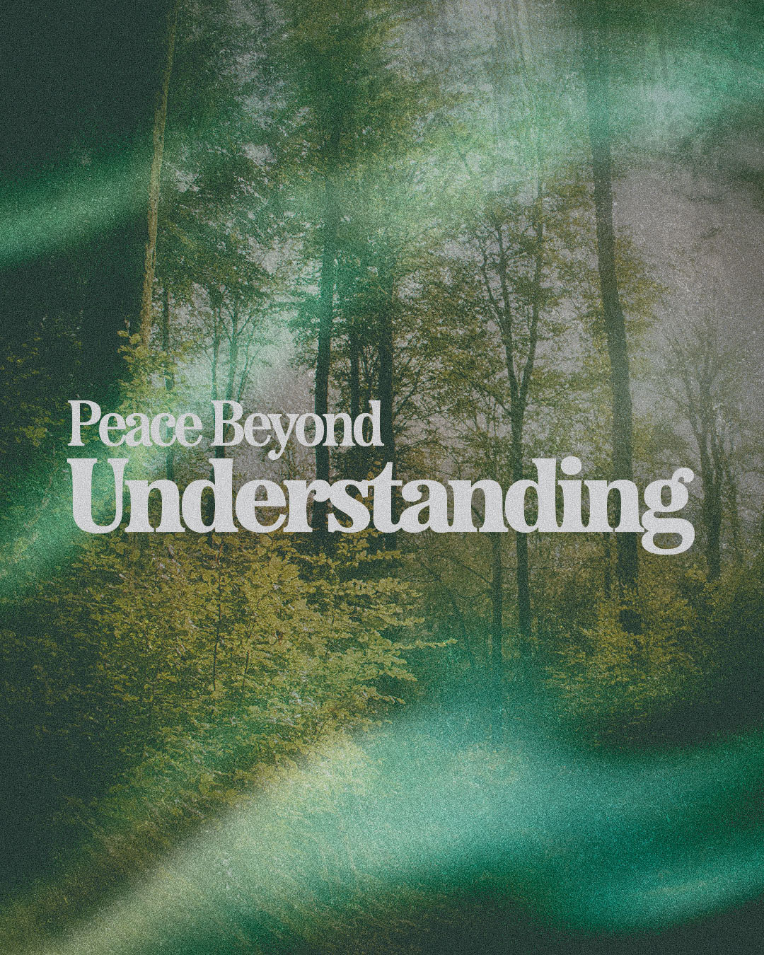 Peace Beyond Understanding
