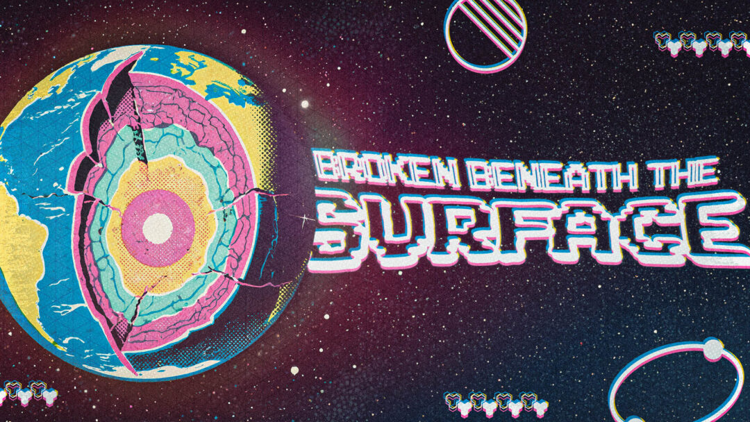 Broken Beneath the Surface